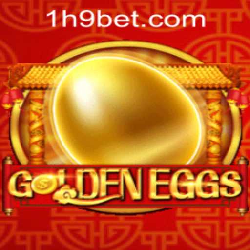 Exploring the Enchanting World of GoldenEggs and How to Navigate H9bet PH Login